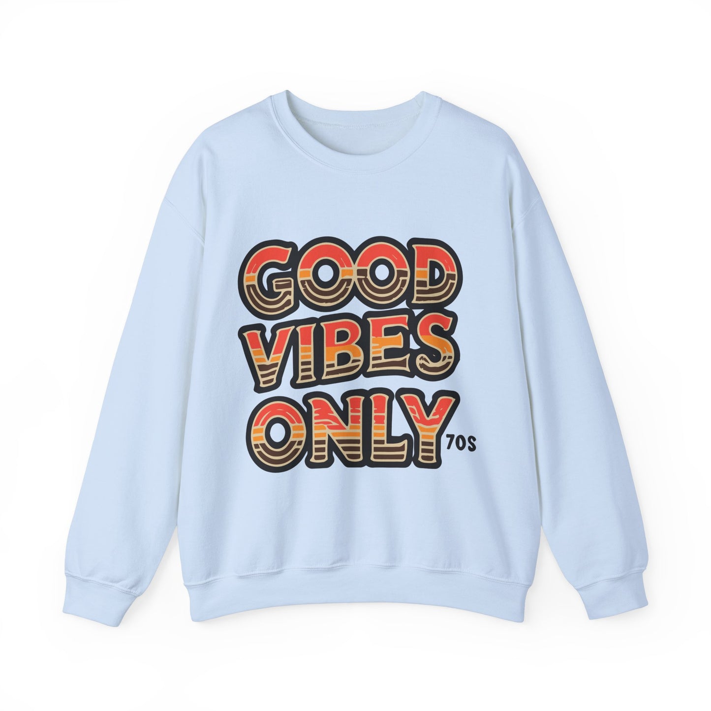 Retro 70s Good Vibes Only Crewneck Sweatshirt