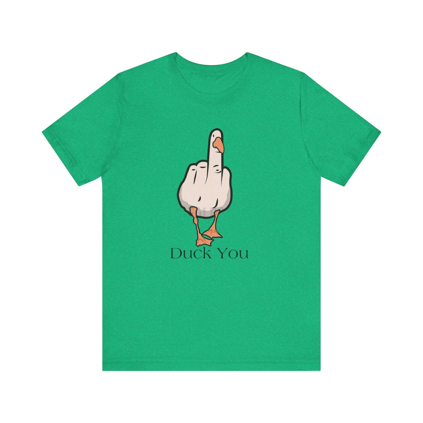 Funny Duck You Unisex Tee - Quirky Graphic Short Sleeve Shirt
